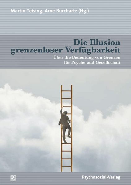 Produktbild: Die Illusion grenzenloser Verf&uuml;gbarkeit