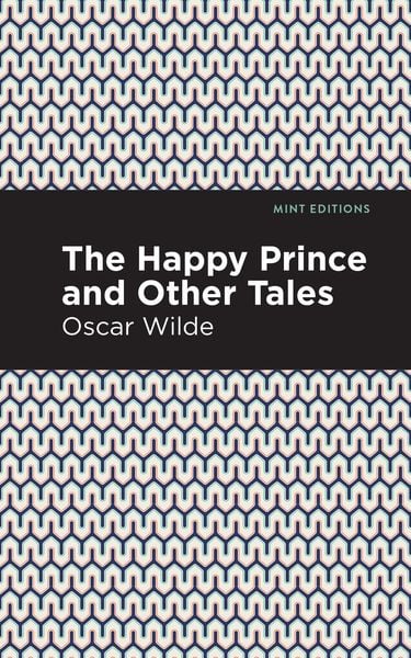 Produktbild: The Happy Prince, and Other Tales