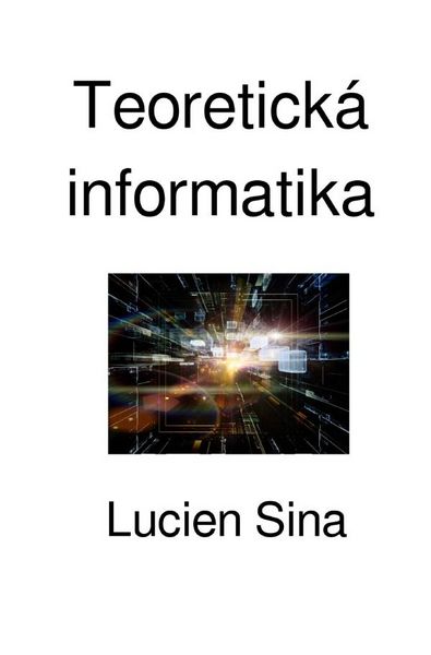 Produktbild: Teoretick&aacute; informatika