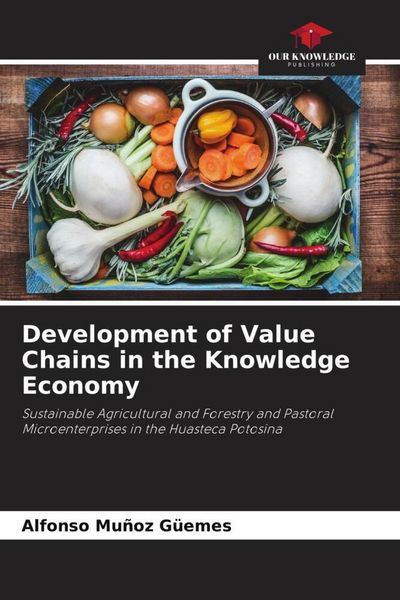 Produktbild: Development of Value Chains in the Knowledge Economy