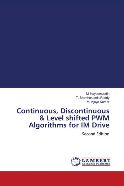 Produktbild: Continuous, Discontinuous & Level shifted PWM Algorithms for IM Drive