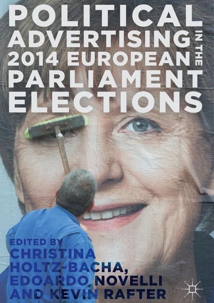 Produktbild: Political Advertising in the 2014 European Parliament Elections