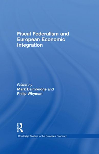 Produktbild: Fiscal Federalism and European Economic Integration