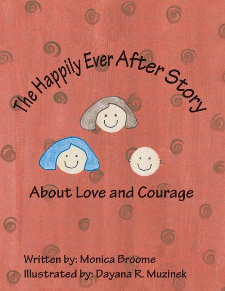 Produktbild: The Happily Ever After Story about Love and Courage