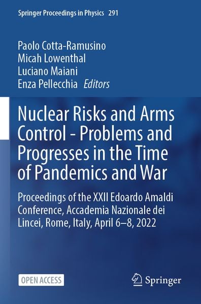 Produktbild: Nuclear Risks and Arms Control - Problems and Progresses in the Time of Pandemics and War