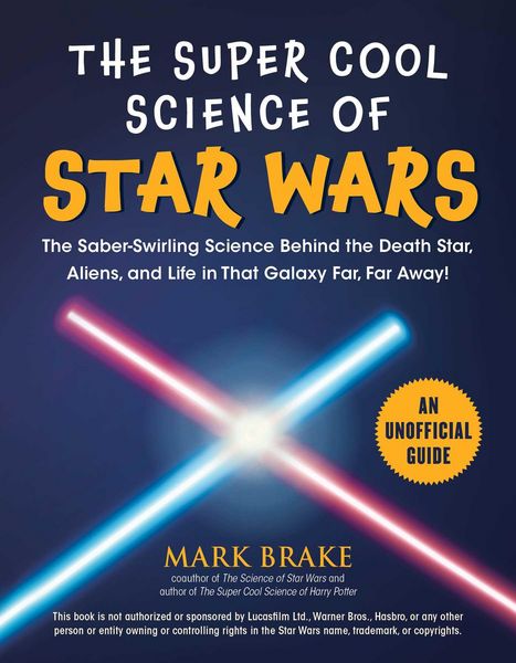 Produktbild: The Super Cool Science of Star Wars