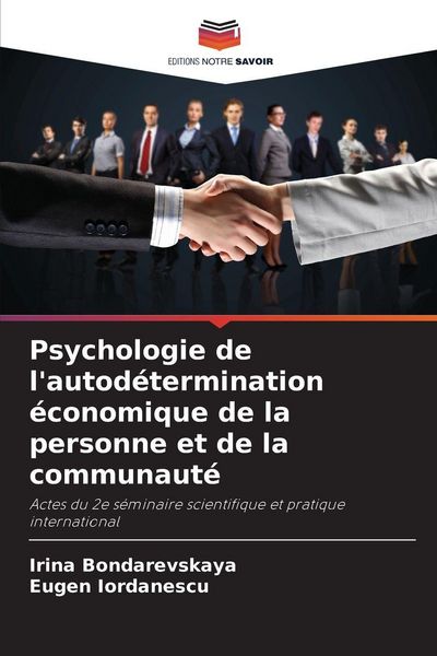 Produktbild: Psychologie de l'autod&eacute;termination &eacute;conomique de la personne et de la communaut&eacute;