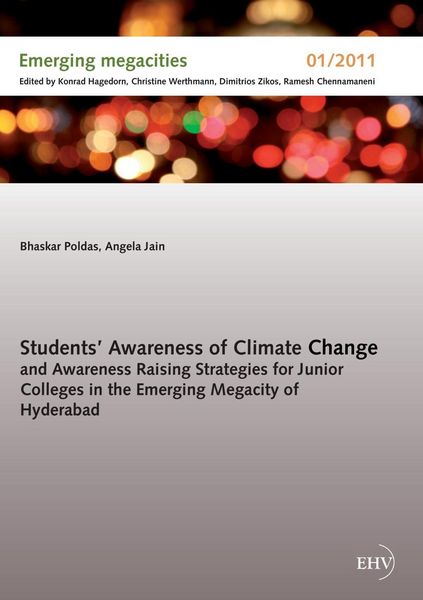 Produktbild: Students' Awareness of Climate Change and Awareness Raising Strategies for Junior Colleges in the Emerging Megacity of Hyderabad