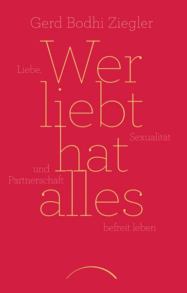 Produktbild: Wer liebt hat alles
