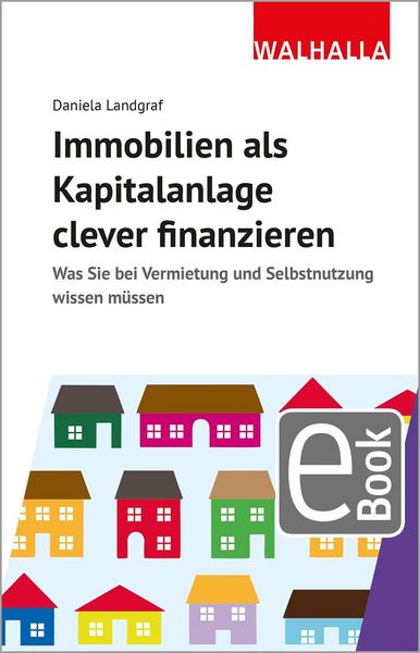 Produktbild: Immobilien als Kapitalanlage clever finanzieren