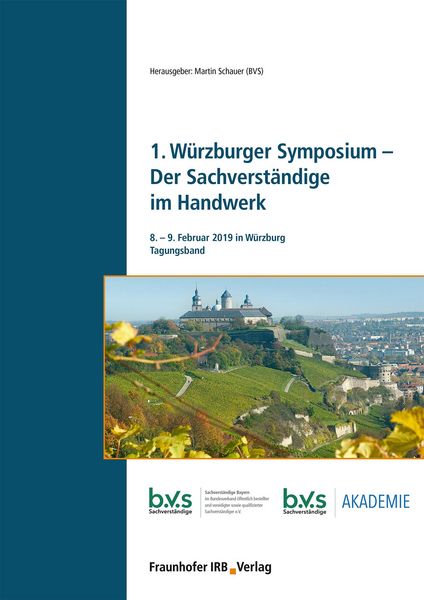 Produktbild: 1. W&uuml;rzburger Symposium - Der Sachverst&auml;ndige im Handwerk
