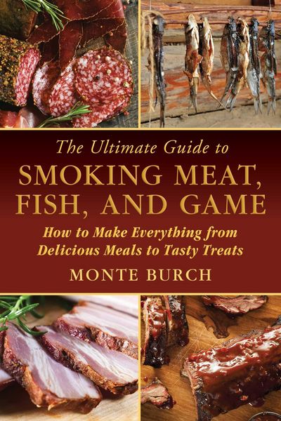 Produktbild: The Ultimate Guide to Smoking Meat, Fish, and Game