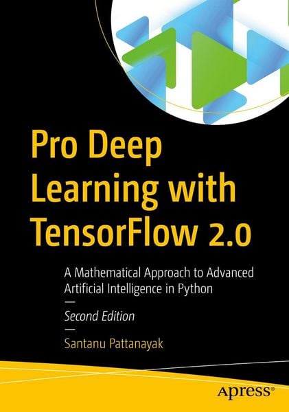 Produktbild: Pro Deep Learning with TensorFlow 2.0