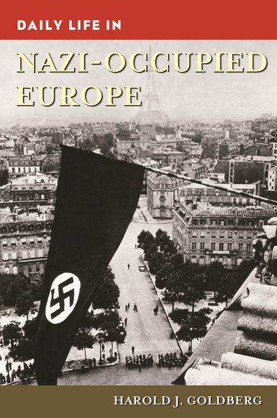 Produktbild: Daily Life in Nazi-Occupied Europe