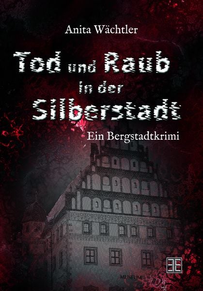 Produktbild: Tod und Raub in der Silberstadt