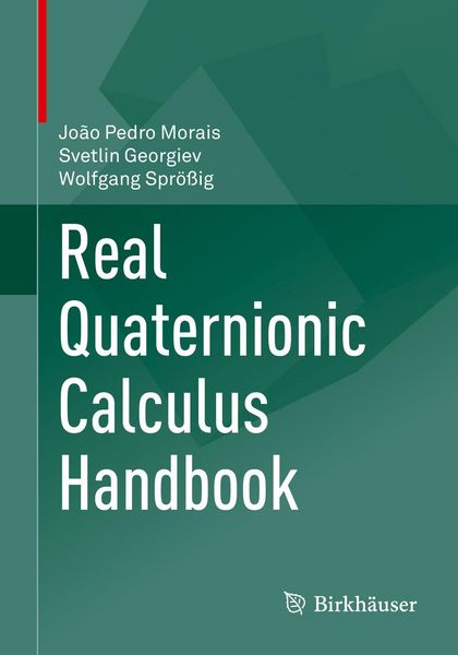 Produktbild: Real Quaternionic Calculus Handbook