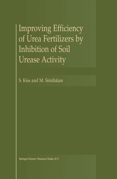 Produktbild: Improving Efficiency of Urea Fertilizers by Inhibition of Soil Urease Activity