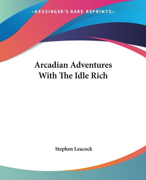 Produktbild: Arcadian Adventures With The Idle Rich