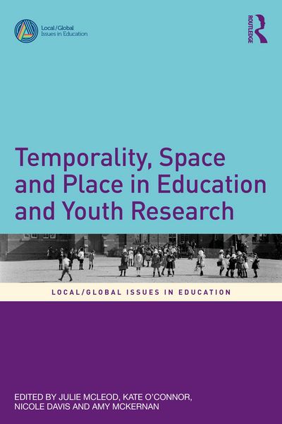 Produktbild: Temporality, Space and Place in Education and Youth Research