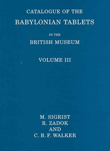 Produktbild: Catalogue of the Babylonian Tablets in the British Museum