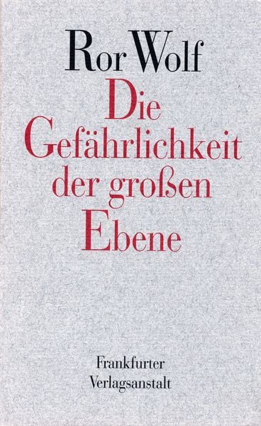 Produktbild: Die Gef&auml;hrlichkeit der gro&szlig;en Ebene (Gebundene Ausgabe)