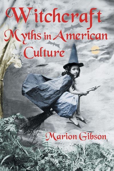 Produktbild: Witchcraft Myths in American Culture