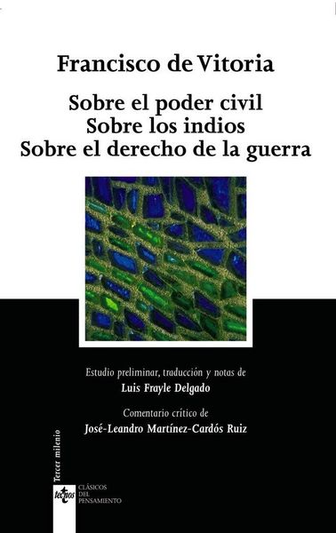 Produktbild: Sobre el poder civil ; Sobre los indios ; Sobre el derecho de la guerra