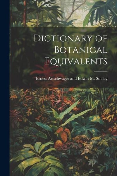 Produktbild: Dictionary of Botanical Equivalents