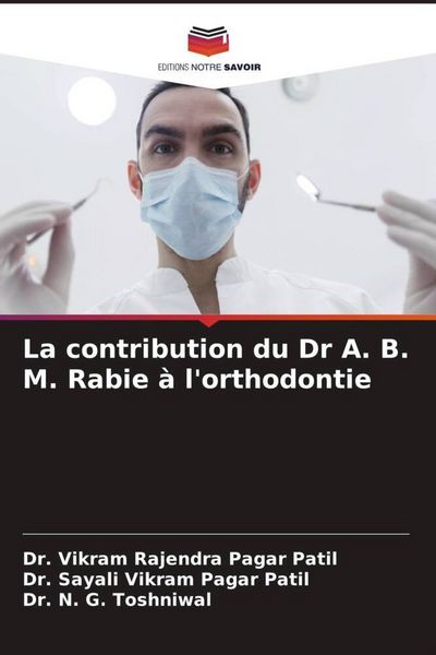 Produktbild: La contribution du Dr A. B. M. Rabie &agrave; l'orthodontie