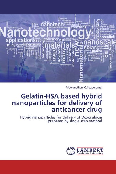Produktbild: Gelatin-HSA based hybrid nanoparticles for delivery of anticancer drug