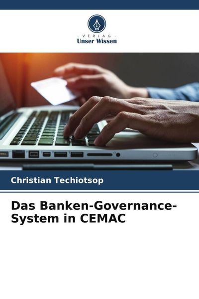 Produktbild: Das Banken-Governance-System in CEMAC