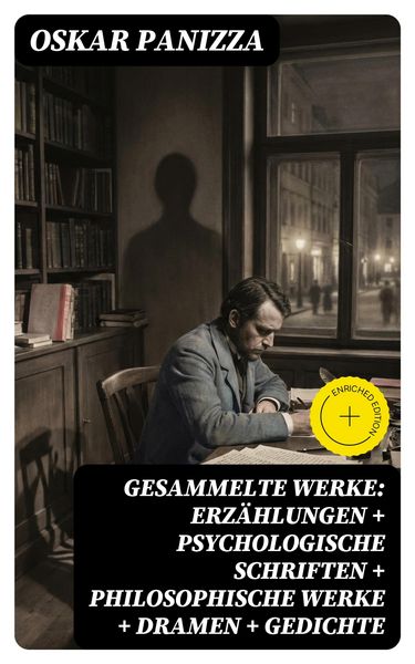 Produktbild: Gesammelte Werke: Erz&auml;hlungen + Psychologische Schriften + Philosophische Werke + Dramen + Gedichte