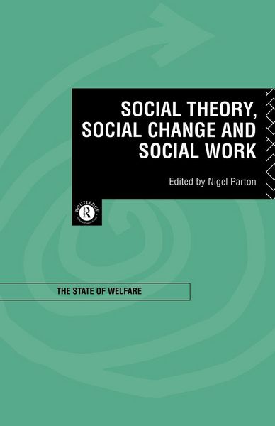 Produktbild: Social Theory, Social Change and Social Work