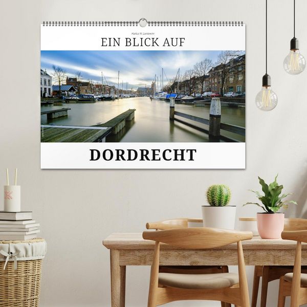 Produktbild: Ein Blick auf Dordrecht (Wandkalender 2026 DIN A2 quer), CALVENDO Monatskalender