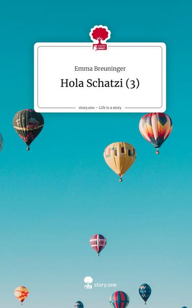 Produktbild: Hola Schatzi (3). Life is a Story - story.one