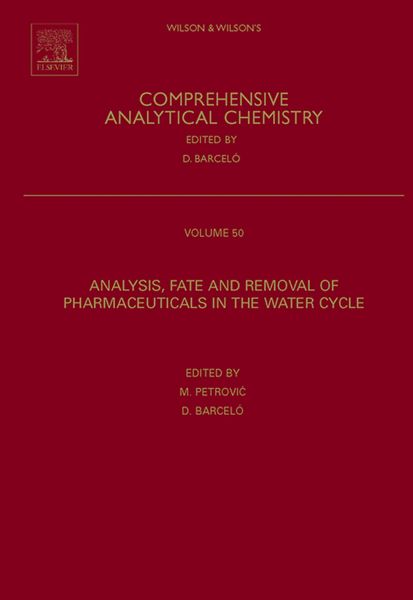 Produktbild: Analysis, Removal, Effects and Risk of Pharmaceuticals in the Water Cycle