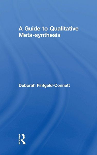 Produktbild: A Guide to Qualitative Meta-synthesis