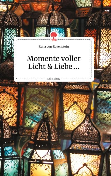 Produktbild: Momente voller Licht und Liebe. Life is a Story - story.one
