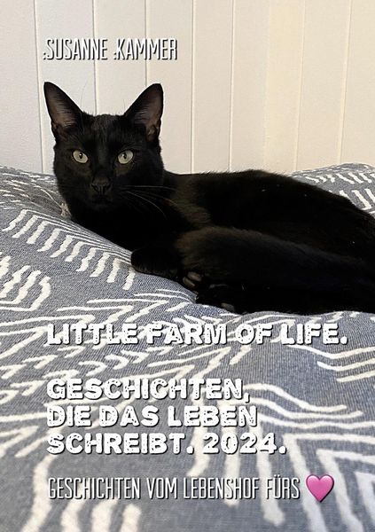 Produktbild: Little Farm of Life. Geschichten, die das Leben schreibt. 2024.