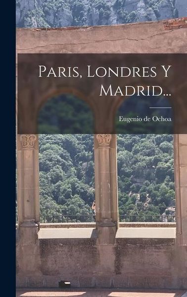 Produktbild: Paris, Londres Y Madrid...