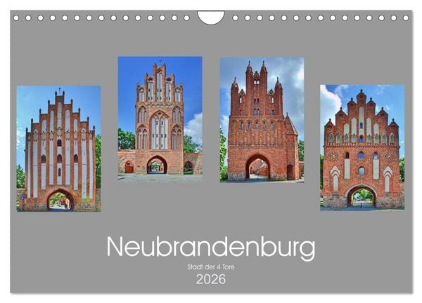 Neubrandenburg - Stadt der 4 Türme (Wandkalender 2026 DIN A4 quer), CALVENDO Monatskalender