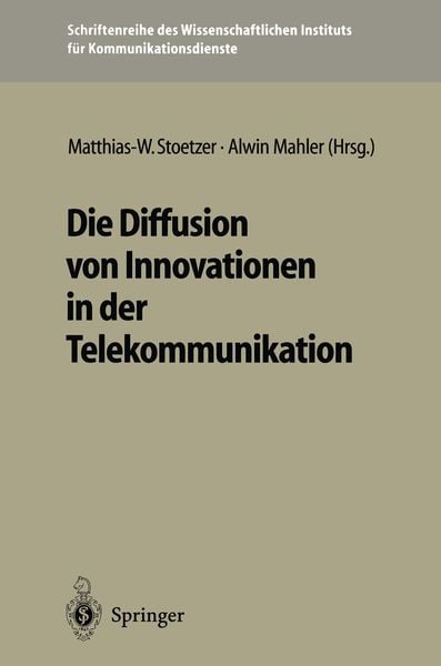Produktbild: Die Diffusion von Innovationen in der Telekommunikation