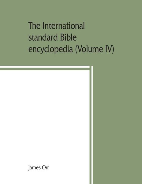 Produktbild: The International standard Bible encyclopedia (Volume IV) Naarah - Socho