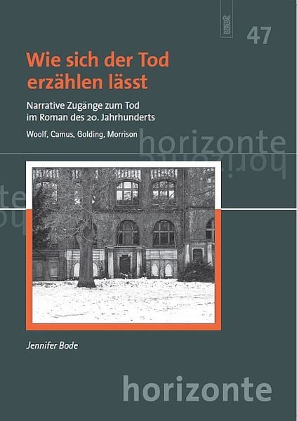 Produktbild: Wie sich der Tod erz&auml;hlen l&auml;sst. Narrative Zug&auml;nge zum Tod im Roman des 20. Jahrhunderts