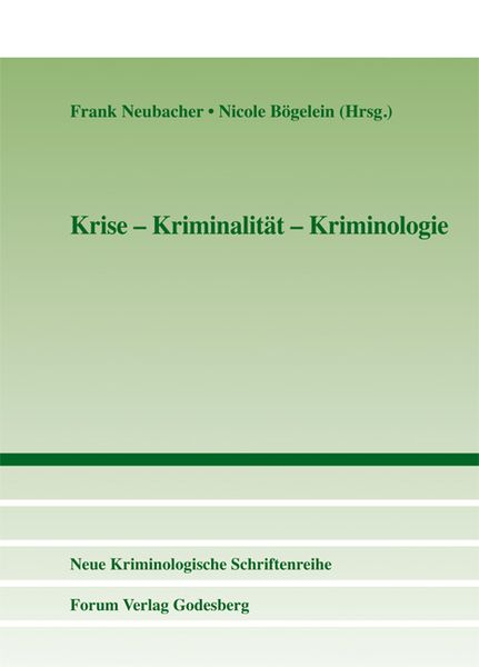 Produktbild: Krise &ndash; Kriminalit&auml;t &ndash; Kriminologie