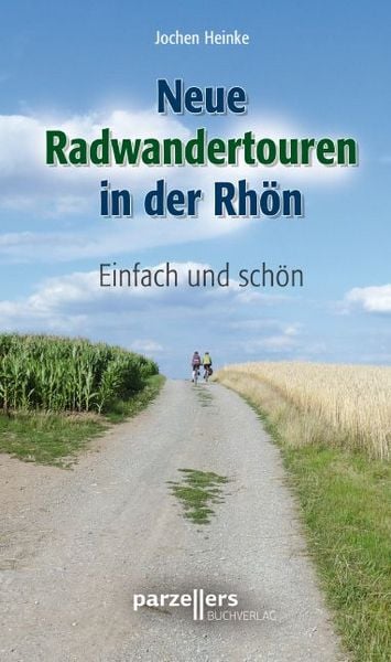 Produktbild: Neue Radwandertouren in der Rh&ouml;n
