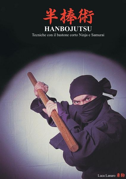 Produktbild: HANBOJUTSU Tecniche del bastone corto Ninja e Samurai