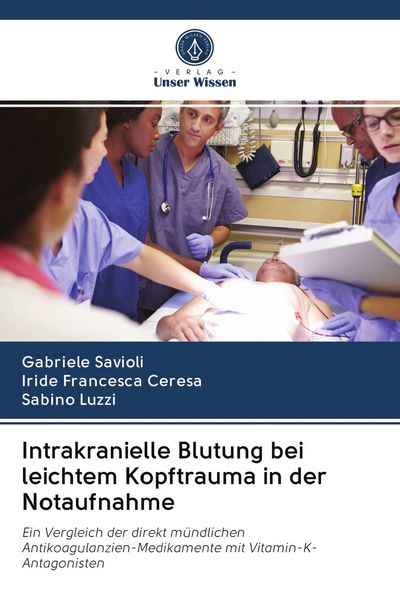 Produktbild: Intrakranielle Blutung bei leichtem Kopftrauma in der Notaufnahme