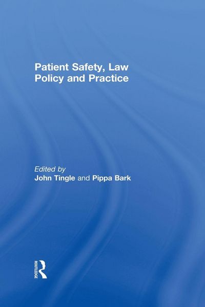 Produktbild: Patient Safety, Law Policy and Practice