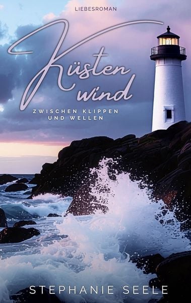 Küstenwind, Taschenbuch von Stephanie Seele, BoD – Books on Demand, 9783695162390